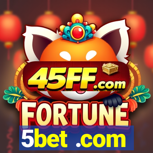 5bet .com